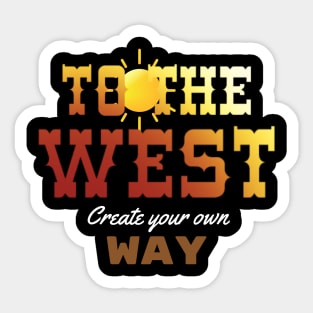 To The West Sticker